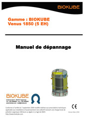 BIOKUBE Venus 1850 Manuel De Dépannage