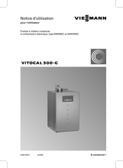 Viessmann VITOCAL 300-G BWC Notice D'utilisation Pour L'utilisateur