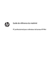 HP MINI Guide De Référence Du Matériel