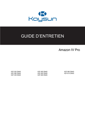 Kaysun Amazon IV Pro Guide D'entretien