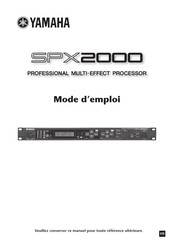 Yamaha SPX2000 Mode D'emploi