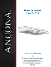 Ancona Slim SHD30 Manuel De L'utilisateur Et Instructions D'installation