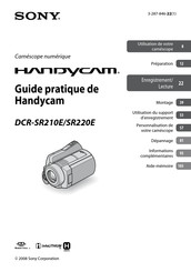 Sony Handycam DCR-SR220E Guide Pratique