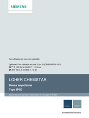 Siemens LOHER CHEMSTAR 1PS0 Instructions De Service / Instruction De Montage