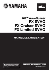 Yamaha WaveRunner FX SVHO 2017 Manuel De L'utilisateur