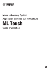 Yamaha ML Touch Guide D'utilisation