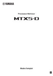 Yamaha MTX5-D Mode D'emploi