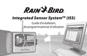 Rain Bird Integrated Sensor System Guide D'installation, De Programmation Et D'utilisation