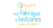 Lunii Fabrique a Histoire Manuel D'utilisation