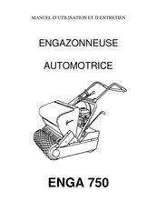 Gruau ENGA 750 Manuel D'utilisation Et D'entretien