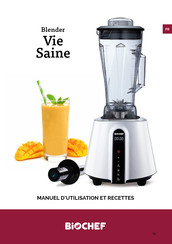 Biochef Vie Saine Manuel D'utilisation Et Recettes