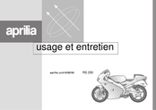 APRILIA RS 250 Usage Et Entretien