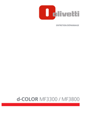 Olivetti d-COLOR MF3300 Entretien Et Depannage