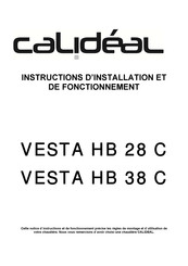 Calideal VESTA HB 38 C Instructions D'installation Et De Fonctionnement