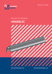Sunshade Experts MONOBLOC Manuel D'installation