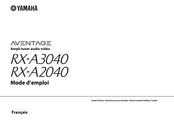 Yamaha Aventage RX-A3040 Mode D'emploi