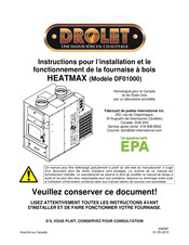 Drolet Heatmax DF01000 Instructions Pour L'installation Et Le Fonctionnement
