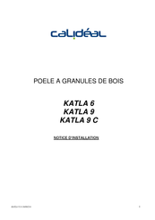 Calideal KATLA 9 Notice D'installation