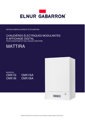 Elnur Gabarron MATTIRA CMX15i Notice D'installation Et D'utilisation