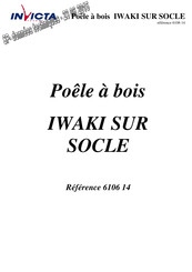 Invicta IWAKI SUR SOCLE Notice Particulière D'utilisation Et D'installation