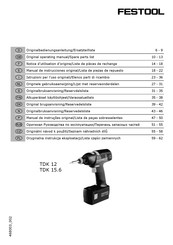 Festool TDK 15.6 Notice D'utilisation D'origine/Liste De Pièces De Rechange