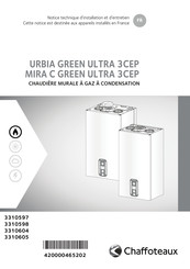 CHAFFOTEAUX URBIA GREEN ULTRA 3CEP Notice Technique D'installation Et D'entretien