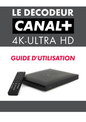 CANAL+ 4K-ULTRA HD Guide D'utilisation