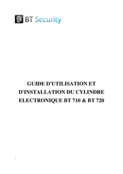 BT Security BT 720 Guide D'utilisation Et D'installation