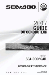 BOMBARDIER SEA-DOO SAR 2017 Serie Guide Du Conducteur