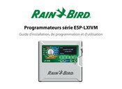Rain Bird ESP-LXIVM Serie Guide D'installation, De Programmation Et D'utilisation