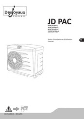DESJOYAUX PISCINES JD PAC Notice D'installation Et D'utilisation