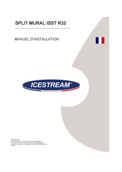 ICESTREAM ISST R32 Manuel D'installation