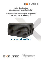 exeltec COOLAIR REXHQ1100 SUPERCOOL Notice D'installation, De Mise En Service Et D'utilisation