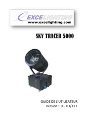 EXCELIGHTING Sky Tracer 5000 Guide De L'utilisateur