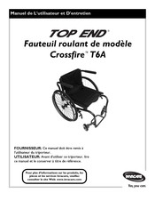 Invacare TOP END Crossfire T6A Manuel De L'utilisateur Et D'entretien