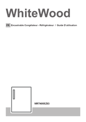 WhiteWood MRT4055Z03 Guide D'utilisation