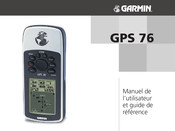 Garmin GPS 76 Manuel De L'utilisateur Et Guide De Référence