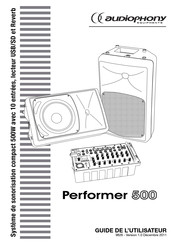 audiophony Performer 500 Guide De L'utilisateur