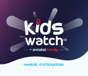 Annatel.Family Kids Watch Manuel D'utilisation