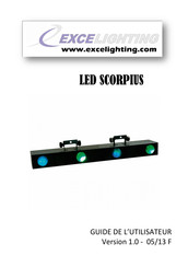 EXCELIGHTING Scorpius Guide De L'utilisateur