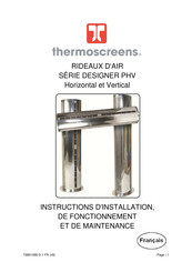 Thermoscreens PHVD3000E V Instructions D'installation, De Fonctionnement Et De Maintenance