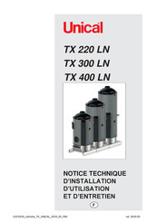 Unical TX 400 LN Notice Technique D'installation, D'utilisation Et D'entretien