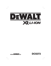 DeWalt DCS373 Traduction De La Notice D'instructions Originale