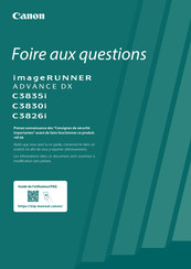 Canon imageRUNNER ADVANCE DX C3826i Foire Aux Questions