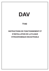 DAV TV40 Instructions De Fonctionnement Et D'installation