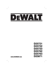 DeWalt D25721 Traduction De La Notice D'instructions Originale