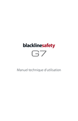 Blackline safety G7x Manuel Technique D'utilisation