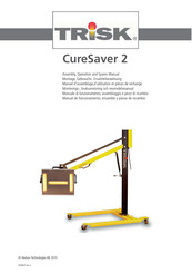 Trisk CureSaver 2 Manuel D'assemblage, D'utilisation Et Pièces De Rechange