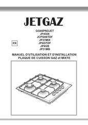 JETGAZ JCPG66TDF Manuel D'utilisation Et D'installation