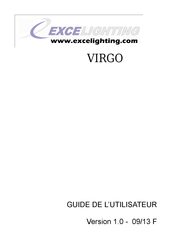 EXCELIGHTING VIRGO Guide De L'utilisateur